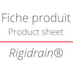 Fiche produit Rigidrain